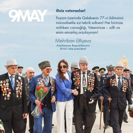 Первый вице-президент Мехрибан Алиева поздравила ветеранов по случаю Дня Победы над фашизмом