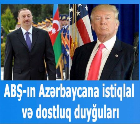 ABŞ-ın Azərbaycana istiqlal və dostluq duyğuları