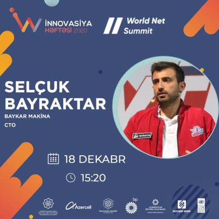 Selcuk Bayraktar “World Net Summit” beynəlxalq onlayn konfransında çıxış edəcək