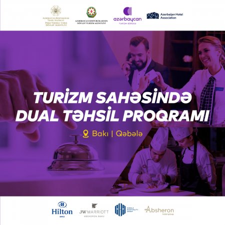 "Turizm Sahəsində Dual Təhsil Proqramı"na start verilib