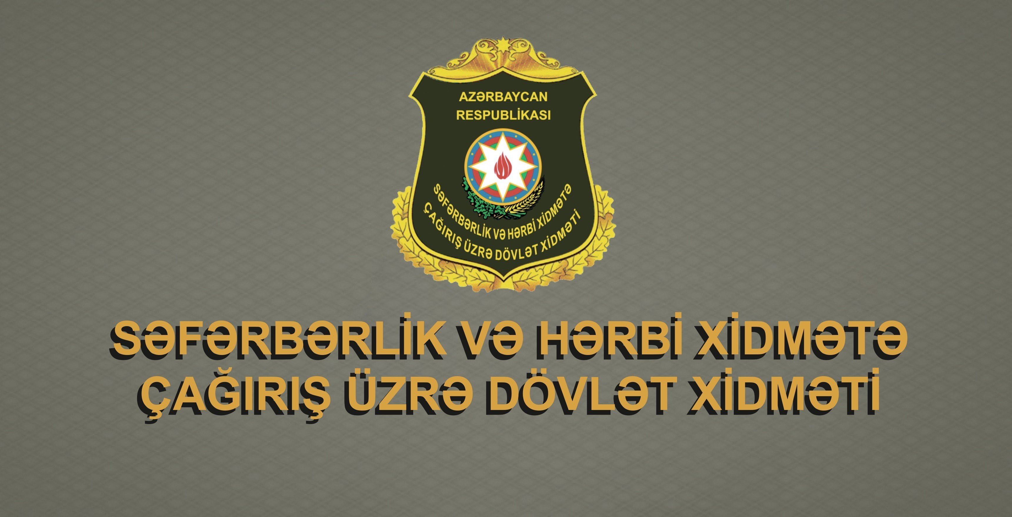 Seferberlik ve herbi. Herbi Xidmete cagiris. Herbi Xidmete cagiris logo. Seferberlik. Səfərbərlik logo.