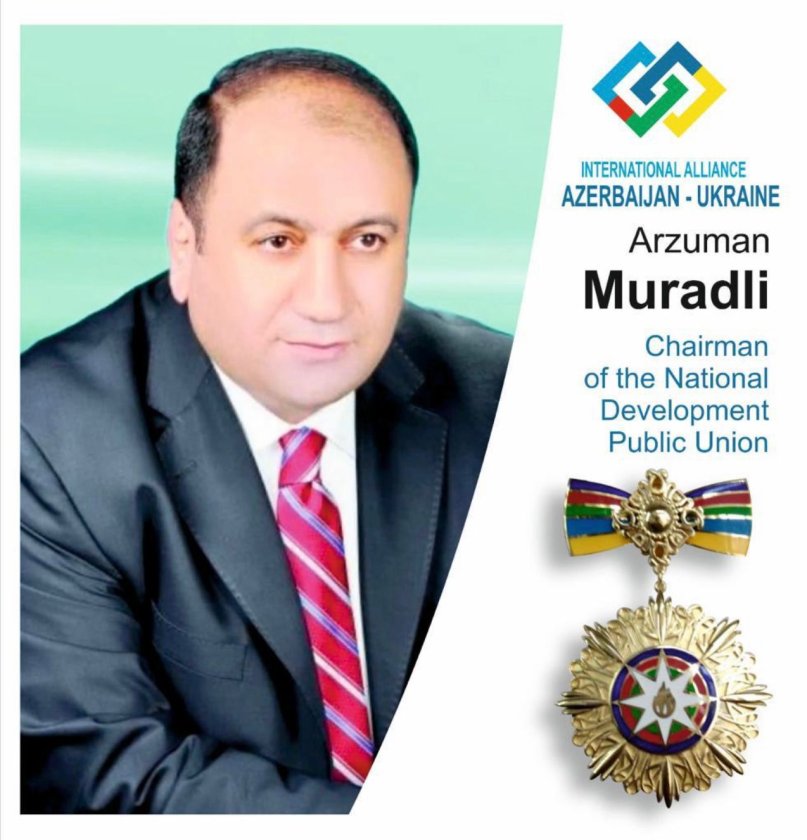 Arzuman Muradlı Ukraynanın "Şərəf" ordeni ilə təltif edildi