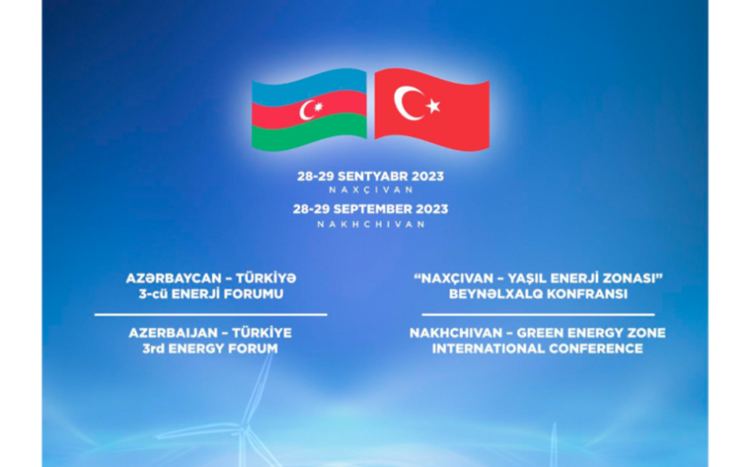 “Naxçıvan - Yaşıl Enerji Zonası” Beynəlxalq Konfransı keçiriləcək