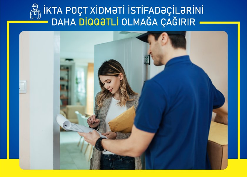 İKTA poçt xidməti istifadəçilərini diqqətli olmağa çağırır