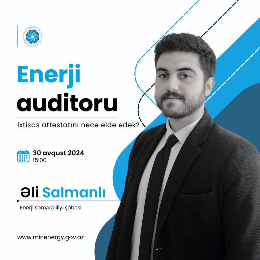 Enerji auditoru mövzusunda vebinar keçiriləcək