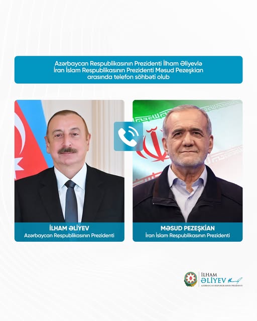 İlham Əliyevlə Məsud Pezeşkian arasında telefon danışığı olub
