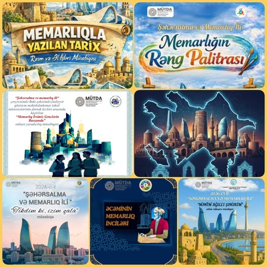 "Şəhərsalma və Memarlıq İli"nin ilk müsabiqələrinə start verilib