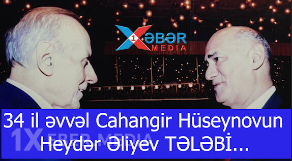 34 il əvvəl Cahangir Hüseynovun Heydər Əliyev TƏLƏBİ-VİDEO