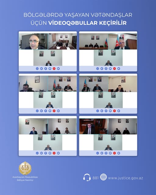 Ədliyyə Nazirliyi fevral ayında bölgələrdə yaşayan vətəndaşlar üçün videoqəbullar keçirib